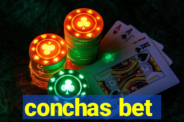 conchas bet